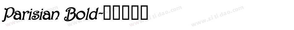 Parisian Bold字体转换